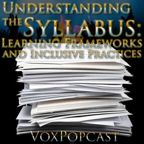 e331. Understanding the Syllabus: Learning Frameworks and Inclusive Practices