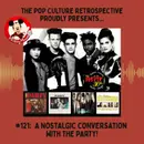 #121: A nostalgic conversation with cast members of MMC & The Party!