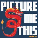 255-Chinese Folklore: Picture Me This