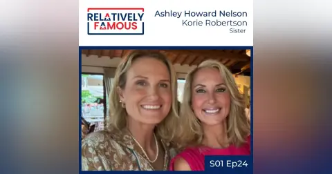 Episode24 – Ashley Howard Nelson (Korie Robertson -Sister)