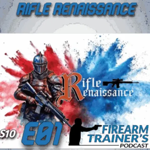 Rifle Renaissance