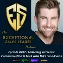 Mastering Authentic Communication & Trust with Mike Lane-Evans