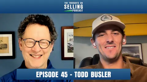 Mastering the art of sales leadership and outbound efficiency with Todd Busler