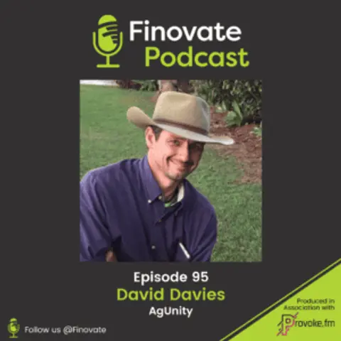 EP 95: David Davies, AgUnity