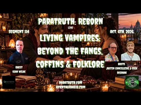 Living Vampires: Beyond the Fangs, Coffins & Folklore with Sean Wilde
