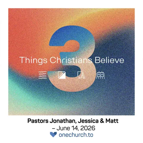 Things Christians Believe PT3 (wk4)