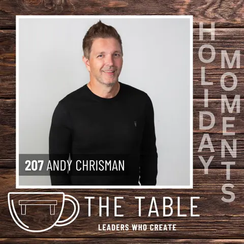 207 Creating Holiday Community Events with Andy Chrisman | O Holy Night, Collaboration, & Honey Baked Ham