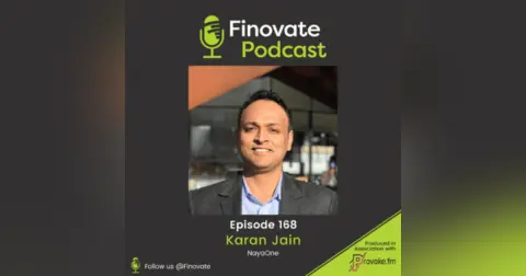 EP 168: Karan Jain, NayaOne