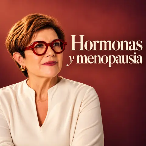 Hormonas y menopausia: qué debemos saber y preguntar al médico