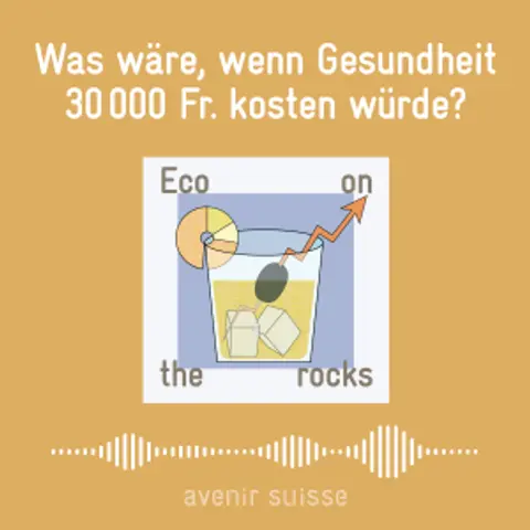 Was wäre, wenn Gesundheit 30’000 Franken kosten würde?