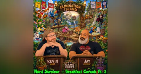 Episode 241: Nerd Survivor Breakfast Cereals Part 2