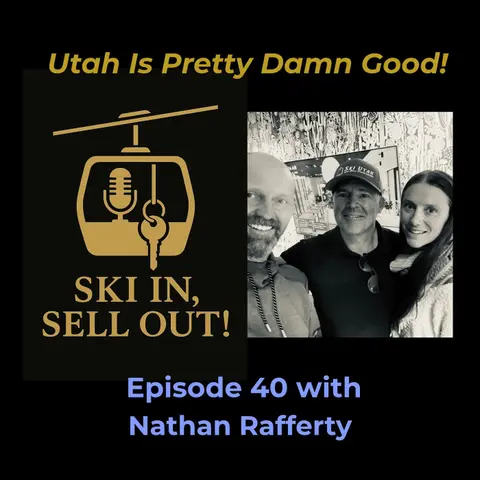 Utah Is Pretty Damn Good - Nathan Rafferty