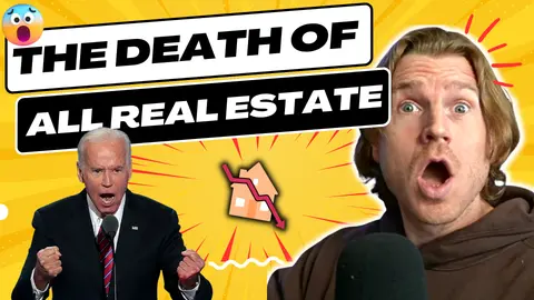 The Death Of REI - Joe Biden's Plan To Crash The Real Estate Market