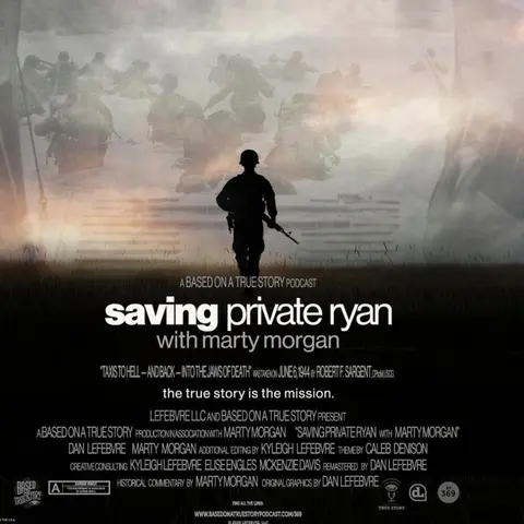 Classic: Saving Private Ryan with Marty Morgan