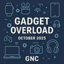 Gadget Overload for October 2025 #1850