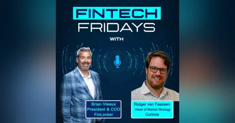 Fintech Fridays w/ Rutger van Faassen, Curinos