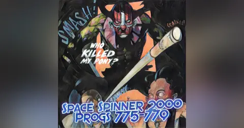 ep 254 – Progs 776-779