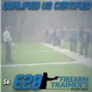 S6E20 Qualified vs Certified