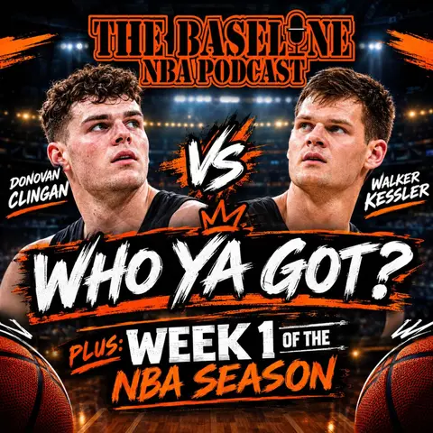 Who Ya Got? Donovan Clingan vs. Walker Kessler | NBA Week 1 Reactions