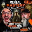 #378 | Guy Anderson Returns: Hidden History, Tartaria, Tesla and the Questions We’re Not Supposed to Ask