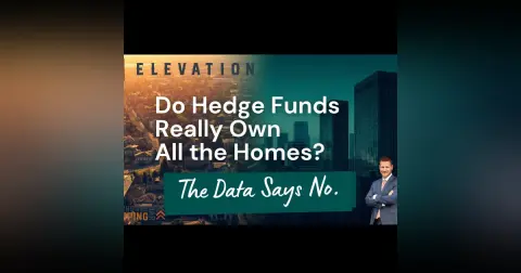Do Hedge Funds Really Own All the Homes? The Data Says No.