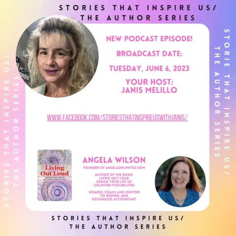 Stories That Inspire Us / The Author Series with Angela Wilson - 06.06.23