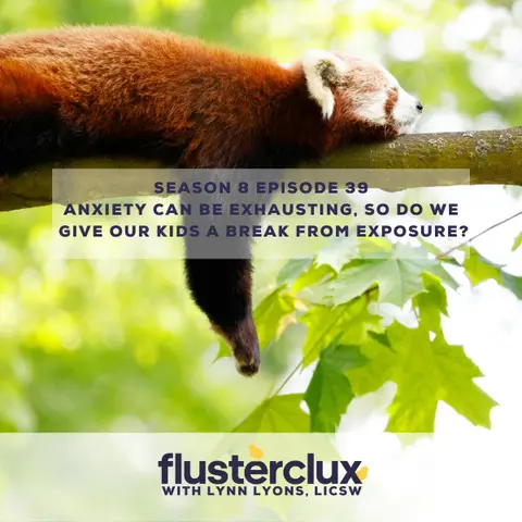 Anxiety Can Be Exhausting, So Do We Give Our Kids A Break From Exposure?