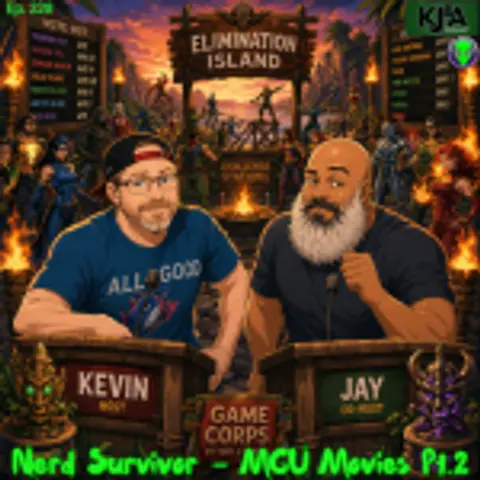 Episode 228: Nerd Survivor – MCU Movies Part 2