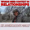 Words Need Context In Relationships
