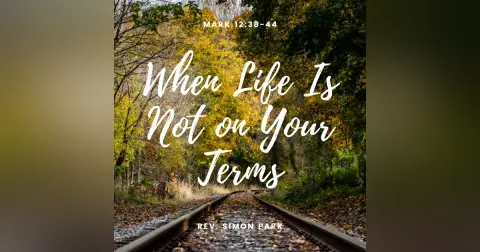 When Life Is Not on Your Terms