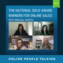 #57: The National Gold Award Winners for Online Sales