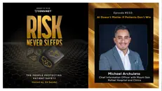 Episode #233. AI Doesn’t Matter If Patients Don’t Win, with Michael Archuleta, Chief Information Officer with Mount San Rafael Hospital and Clinics