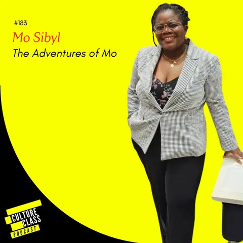 Ep 183 - The Adventures of Mo (Mo Sibyl)