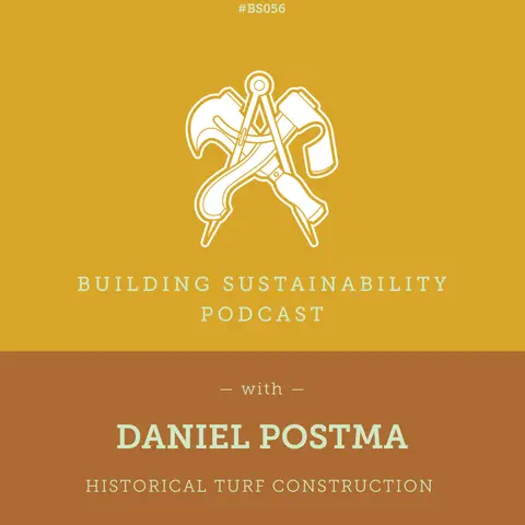 Historical Turf Construction - Daniel Postma - BS056