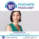 Episode 25: Adela Knox, Finovate