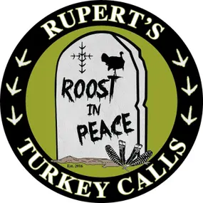 Rupert's Roost in peace turkey calls Profile Photo