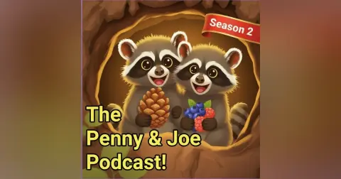 Season 2 Ep #1; Penny & Joe- Too much zoomy before bedtime!