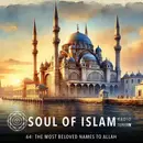 64 | The Most Beloved Names to Allah