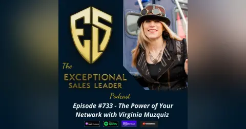 The Power of Your Network with Virginia Muzquiz