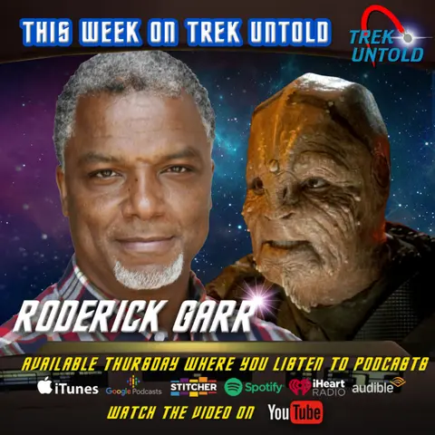 120: Roderick Garr: Sitcoms to Spike Lee to Star Trek