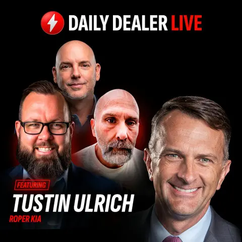 Ulrich on Digital Dealer, McVeigh on Leadership Balance, Yates on AEO | Daily Dealer Live