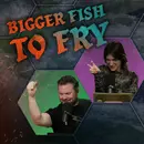 Bigger Fish to Fry | The Glass Cannon Podcast: The Gloaming E14 | Shadowdark RPG