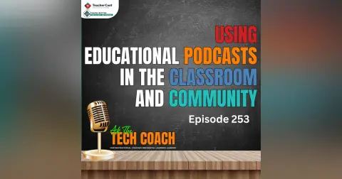 Can Instructional Coaches Leverage Educational Podcasts To Support Their Curricular Goals?