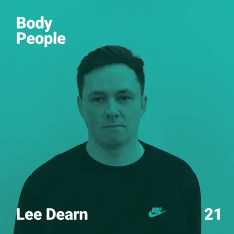 Body People 21 — Lee Dearn