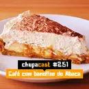 Episódio #251 – Café com banoffee do Abaca