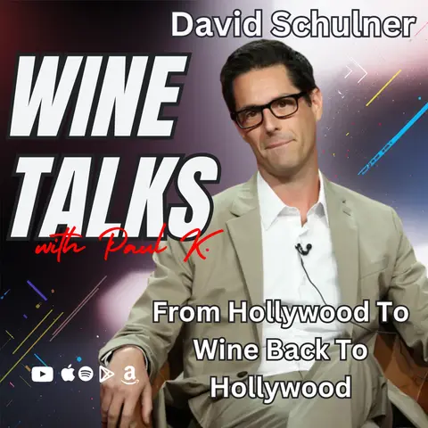 Strikes, Somms, and Screwups: Schulner’s Wild Ride Beyond Hollywood