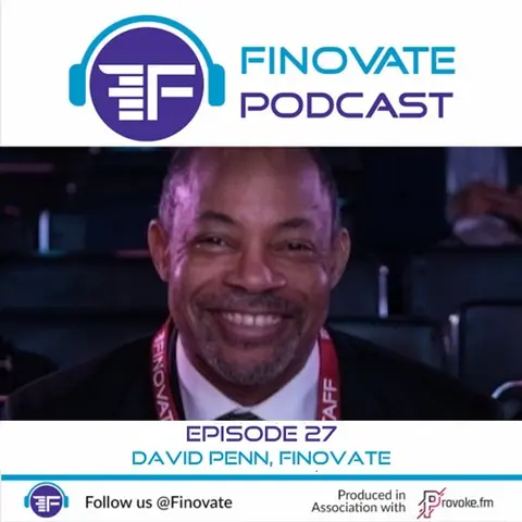 Episode 27: David Penn, Finovate