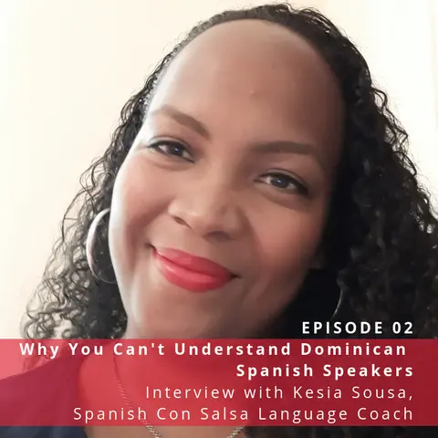 Why You Don’t Understand Dominican Spanish Speakers ♫ 2