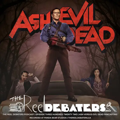 #322 "Armie Of Darkness" Ash Versus Evil Dead Fancasting