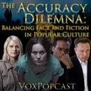 e374. The Accuracy Dilemma: Balancing Fact and Fiction in Pop Culture